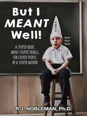 cover image of But I Meant Well!
